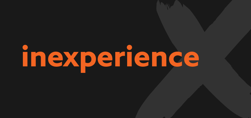 Lack of experience