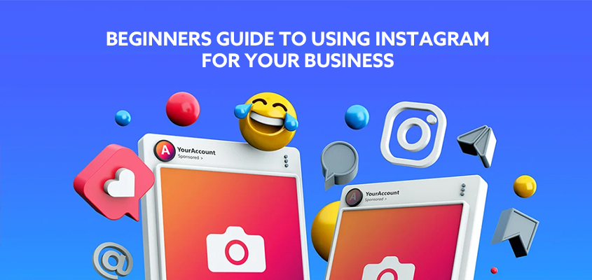 Beginners-Guide-To-Using-Instagram-For-Your-Business