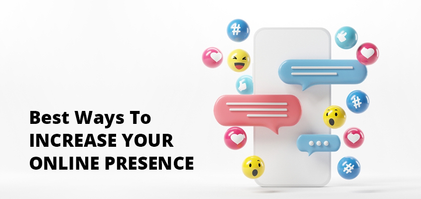 Best-Ways-To-Increase-Your-Online-Presence