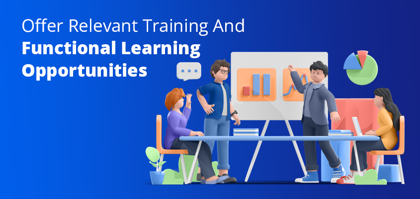 Offer-Relevant-Training-And-Functional-Learning-Opportunities