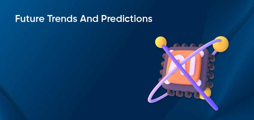 Future-Trends-And-Predictions