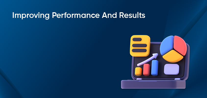 Improving-Performance-And-Results