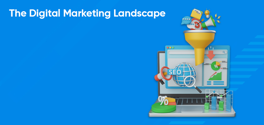 The-Digital-Marketing-Landscape